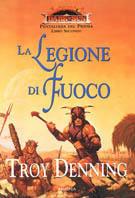 La legione di fuoco. Pentalogia del Prisma. Dark Sun -  Troy Denning - copertina