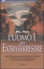 L' uomo è un extraterrestre