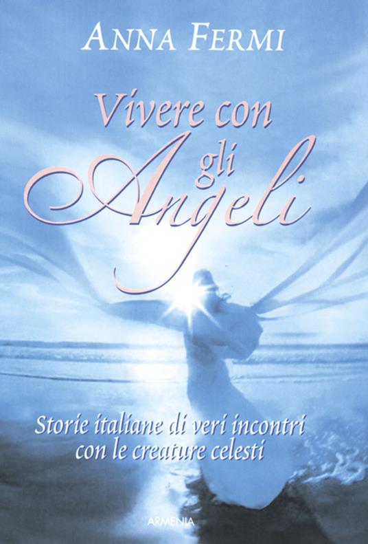 Vivere con gli angeli - Anna Fermi - copertina