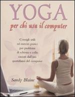 Yoga per chi usa il computer