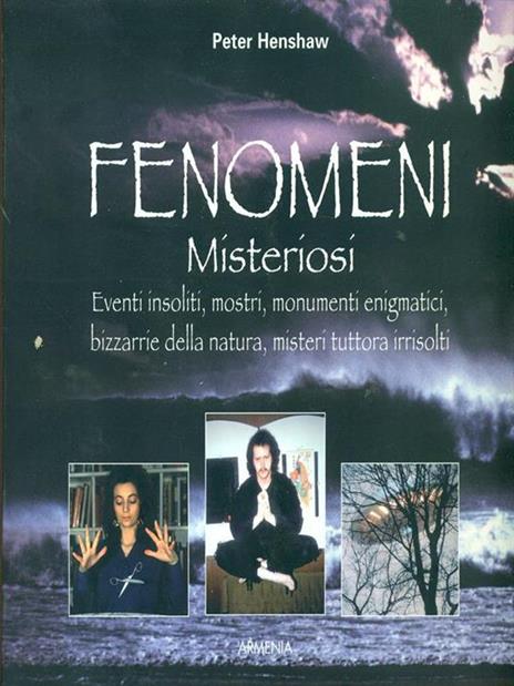 Fenomeni misteriosi - Peter Henshaw - 6