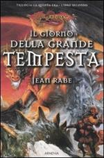 Il giorno della grande tempesta. La quinta era. DragonLance. Vol. 2