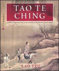 Tao te Ching. Ediz. illustrata - Lao Tzu - Libro - Armenia - Raggi  d'Oriente