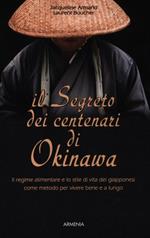 Il segreto dei centenari di Okinawa