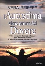 L'autostima viene prima del dovere