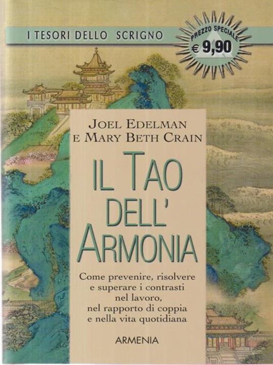 Il tao dell'armonia - Joel Edelman,Mary B. Crain - copertina