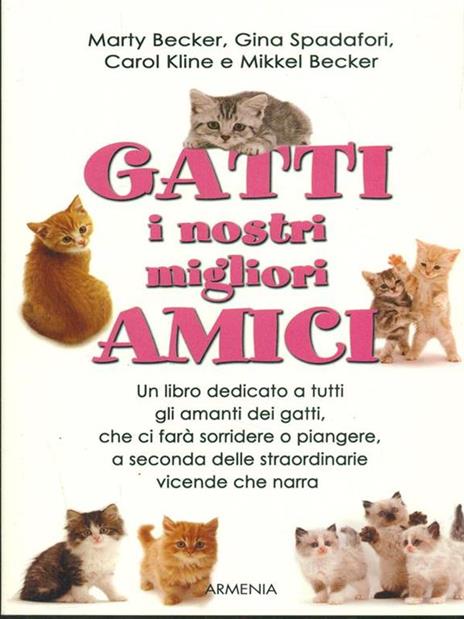 Gatti, i nostri migliori amici - 4