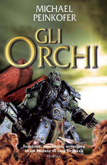 Gli orchi - Michael Peinkofer - copertina