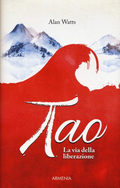 Tao. La via della liberazione - Alan W. Watts - copertina