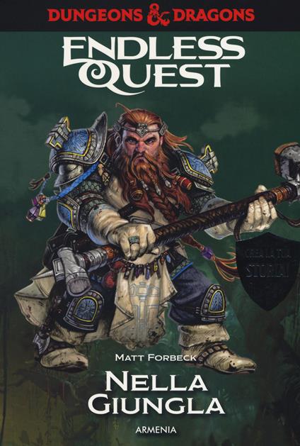 Nella giungla. Dungeons & Dragons. Endless quest - Matt Forbeck - copertina