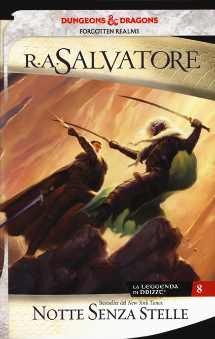 Notte senza stelle. La leggenda di Drizzt. Forgotten Realms. Vol. 8 - R. A. Salvatore - copertina