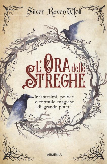 L' ora delle streghe - Silver Raven Wolf - copertina