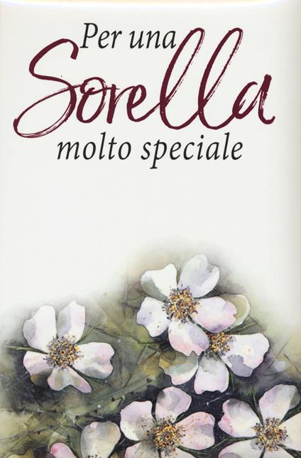 Per una sorella molto speciale - Pam Brown - copertina