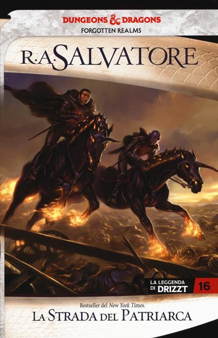 La strada del patriarca. La leggenda di Drizzt. Forgotten Realms. Vol. 16 - R. A. Salvatore - copertina