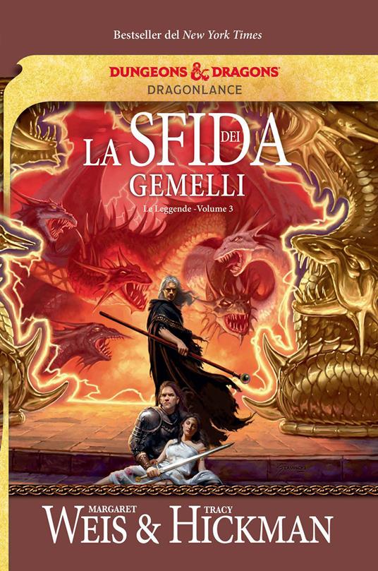 La sfida dei gemelli. Le leggende di DragonLance. Vol. 3 - Margaret Weis,Tracy Hickman,Valerie Valusek - copertina