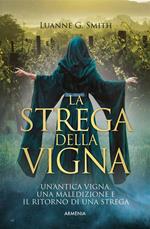 La strega della vigna