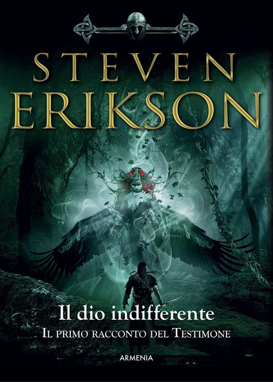 Il Dio indifferente. Il primo racconto del Testimone - Steven Erikson - copertina