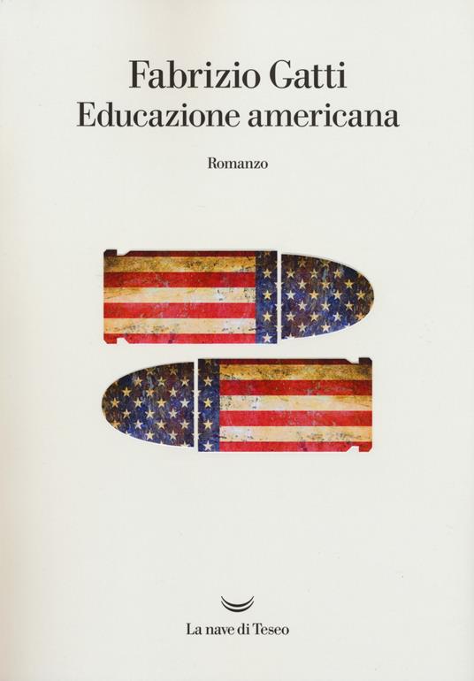 Educazione americana. Da Mani pulite ai segreti di Vladimir Putin, le confessioni di un infiltrato della CIA in Italia - Fabrizio Gatti - copertina