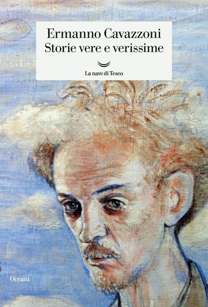 Storie vere e verissime - Ermanno Cavazzoni - ebook