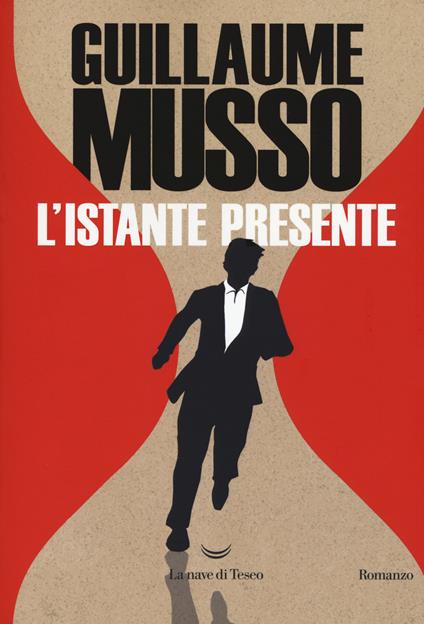 L' istante presente - Guillaume Musso - copertina