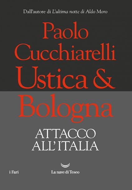 Ustica & Bologna. Attacco all'Italia - Paolo Cucchiarelli - ebook