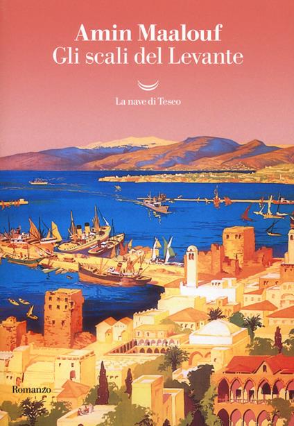 Gli scali del Levante - Amin Maalouf - copertina