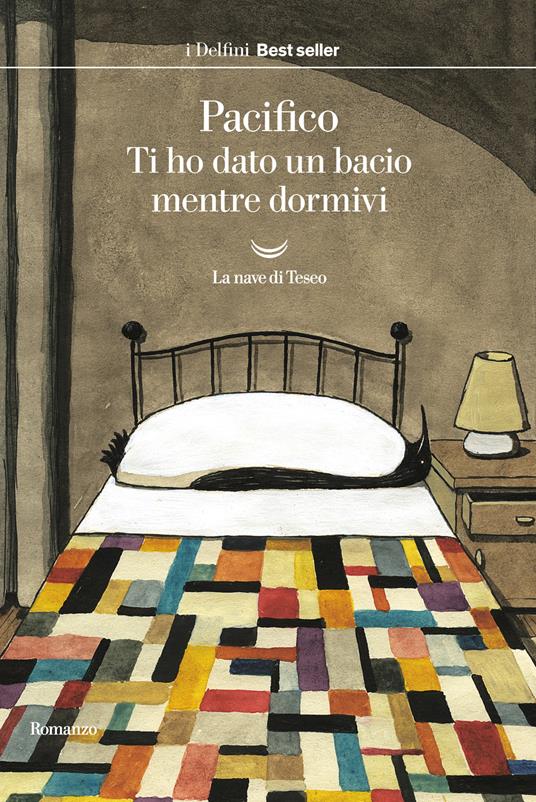 Ti ho dato un bacio mentre dormivi - Pacifico - copertina