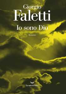 Libro Io sono Dio Giorgio Faletti