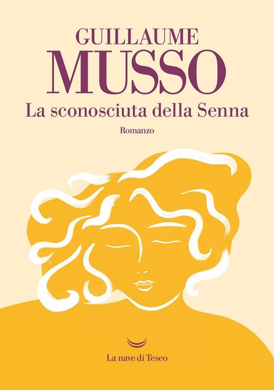 La sconosciuta della Senna - Guillaume Musso - copertina