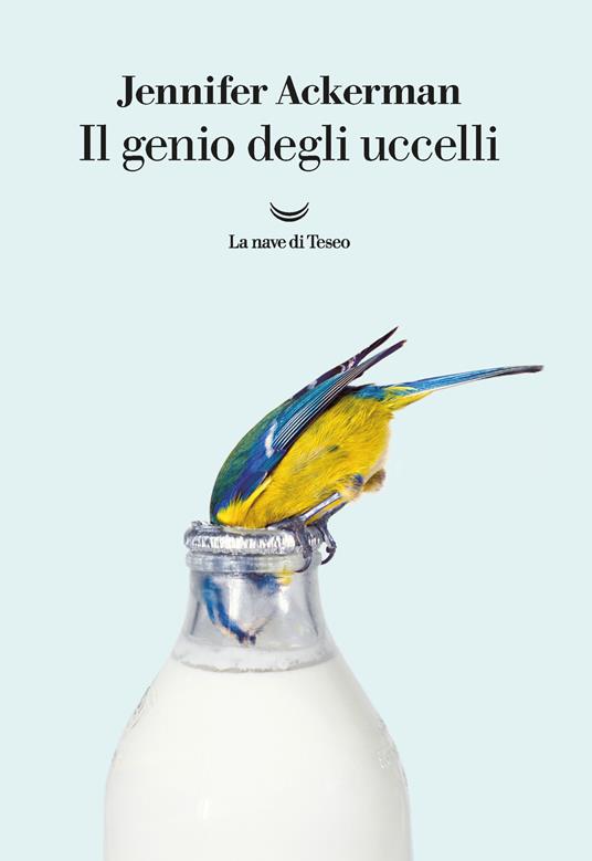 Il genio degli uccelli - Jennifer Ackerman - copertina