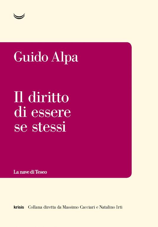 Il diritto di essere se stessi - Guido Alpa - ebook