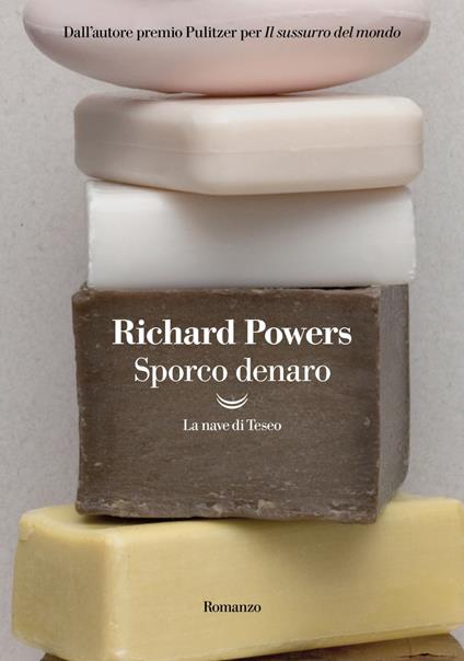 Sporco denaro - Richard Powers,Luca Briasco - ebook