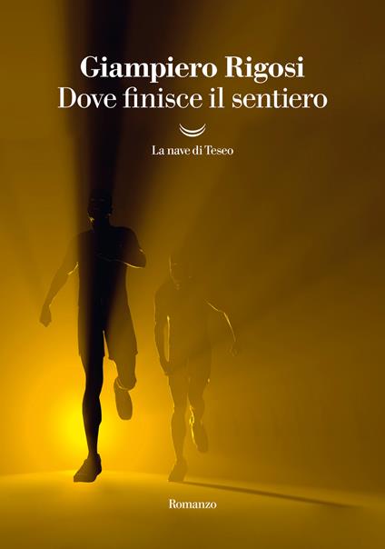 Dove finisce il sentiero - Giampiero Rigosi - copertina