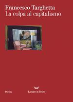 La colpa al capitalismo