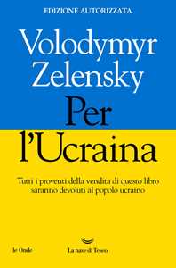 Libro Per l'Ucraina Volodymyr Zelensky