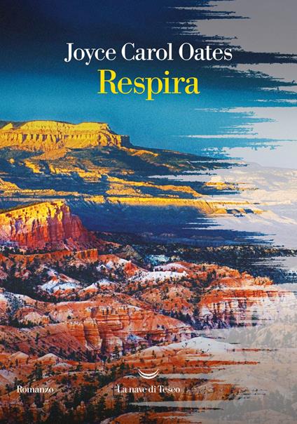 Respira - Joyce Carol Oates,Carlo Prosperi - ebook