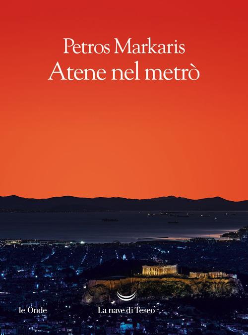 Atene nel metrò - Markaris, Petros - Ebook - EPUB2 con Adobe DRM |  Feltrinelli