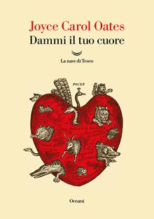 Dammi il tuo cuore