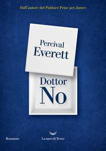 Libro Dottor No Percival Everett