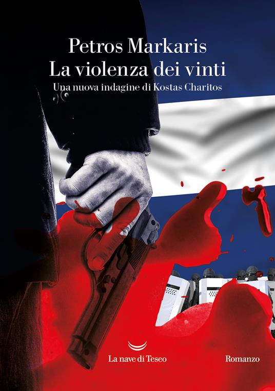 La violenza dei vinti. Una nuova indagine di Kostas Charitos - Petros Markaris,Andrea Di Gregorio - ebook