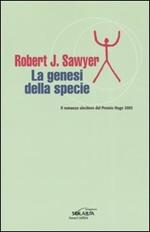 La genesi della specie