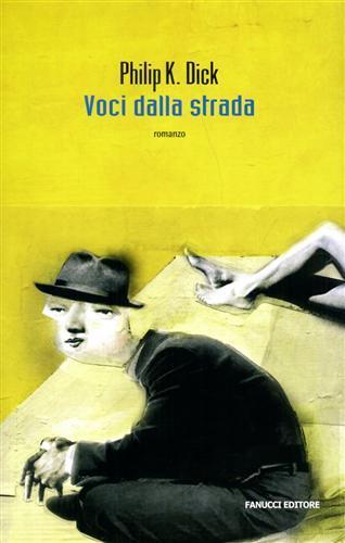 Voci dalla strada - Philip K. Dick - copertina