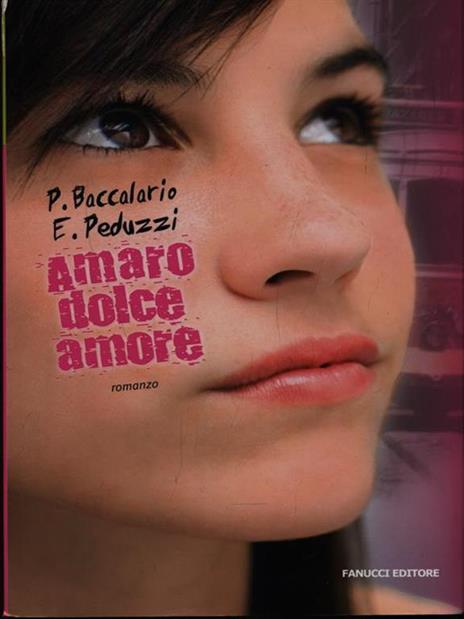 Amaro dolce amore - Pierdomenico Baccalario,Elena Peduzzi - 6