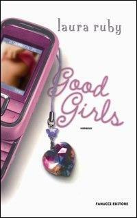 Good girls - Laura Ruby - 3