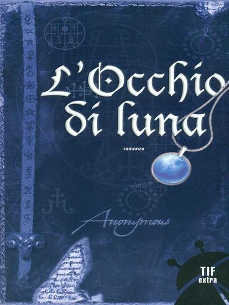 L'occhio di luna - Anonymous - copertina