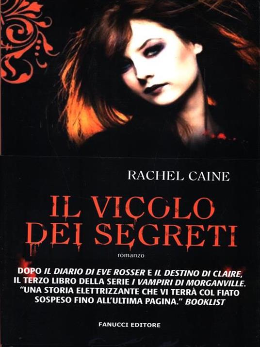 Il vicolo dei segreti. I vampiri di Morganville. Vol. 3 - Rachel Caine - 3