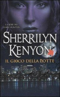 Il gioco della notte - Sherrilyn Kenyon - 3