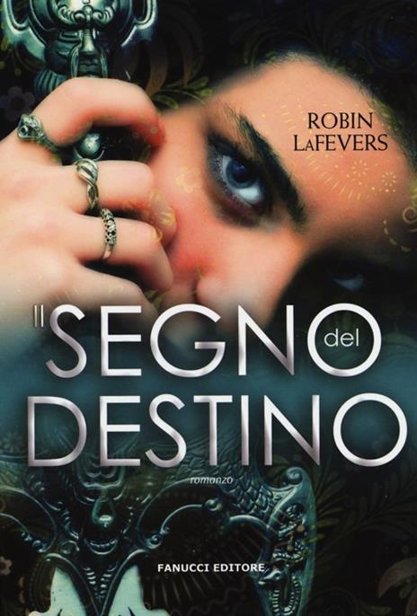 Il segno del destino - Robin LaFevers - copertina