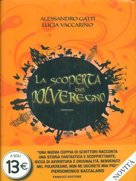 La scoperta del PolveRegno - Alessandro Gatti,Lucia Vaccarino - 3