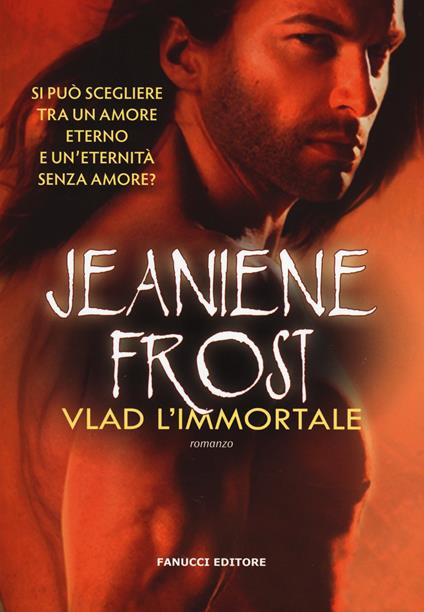 Vlad l'immortale. Night prince - Jeaniene Frost - copertina